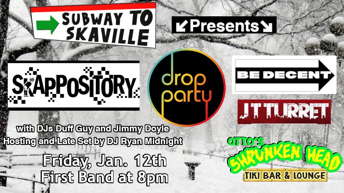 Promo for a Subway2Skaville event that has passed. Shows the logo of banks Skappository, Be Decent, JT Turret, and Drop Party